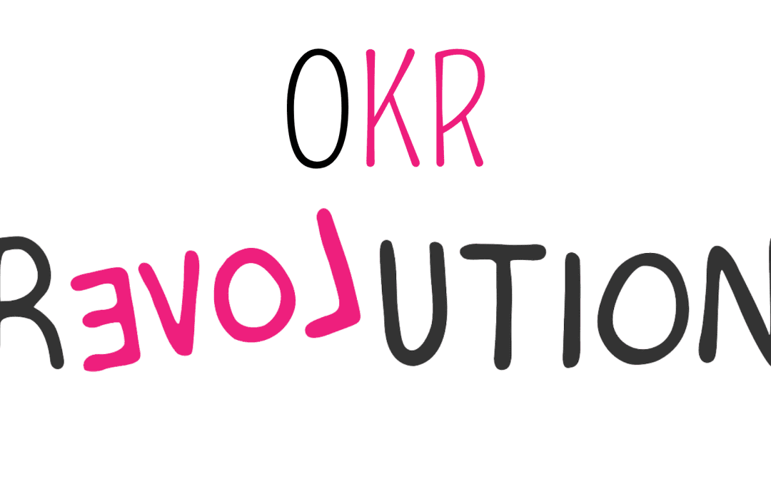 OKR Revolution and 3 other books to understand what OKRs are